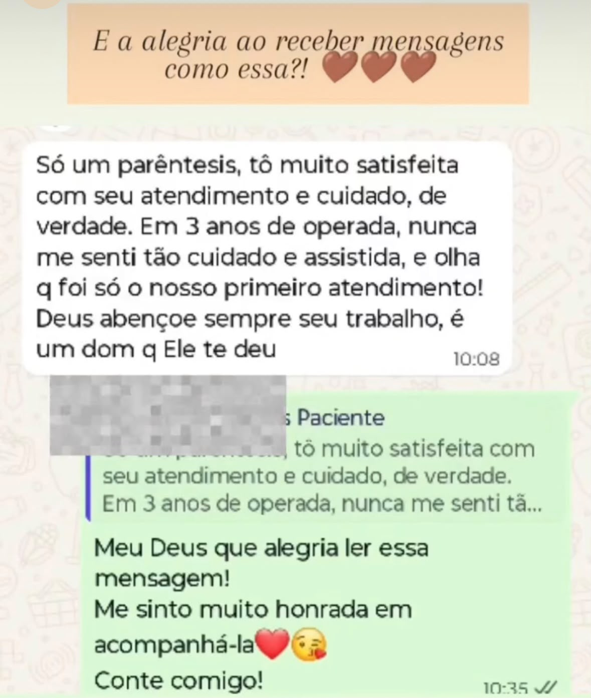 Depoimento de paciente — agradecimento ao tratamento